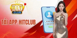 Tải app Hitclub đơn giản trong vài thao tác