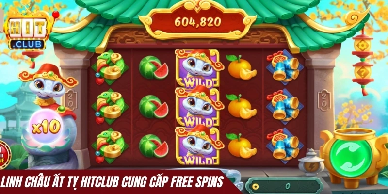 Linh châu ất tỵ Hitclub cung cấp Free Spins
