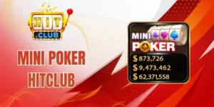 Đánh giá về Mini Poker Hitclub